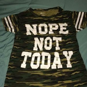 Nope not today shirt
